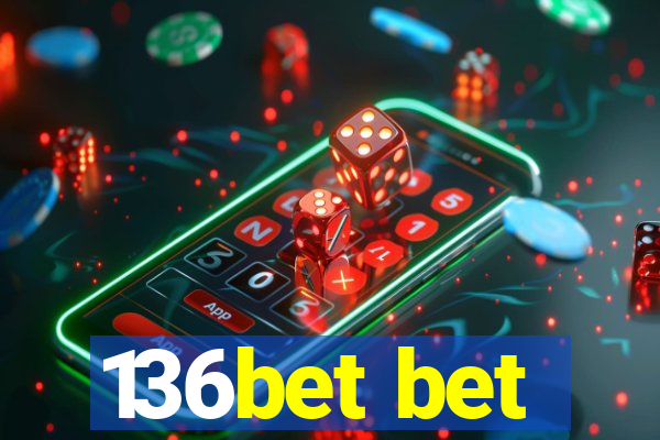 136bet bet